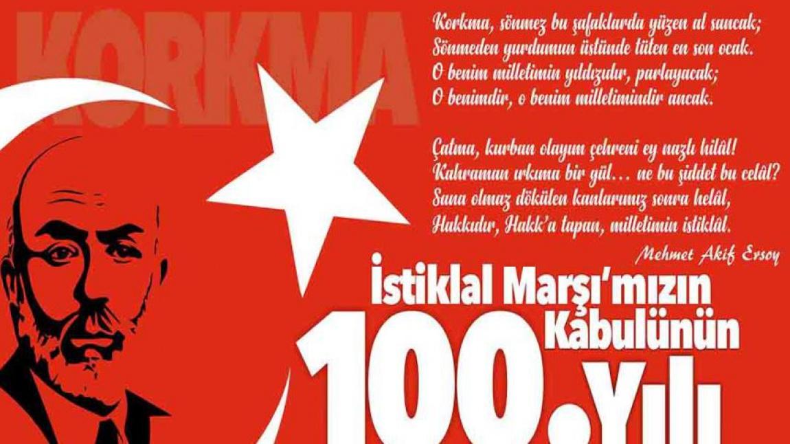 İSTİKLAL MARŞI'MIZ 100 YAŞINDA